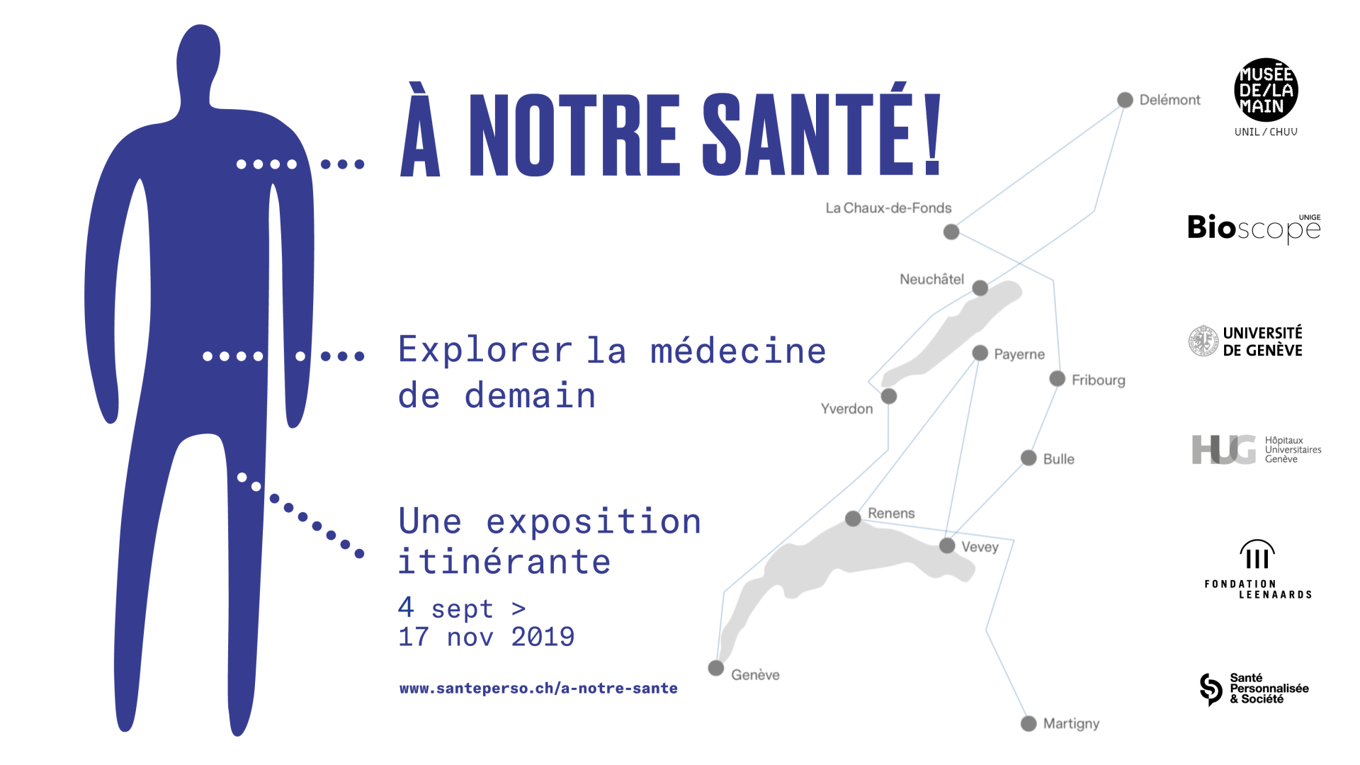 A notre santé ! Explorer la médecine de demain, exposition itinérante en Suisse romande