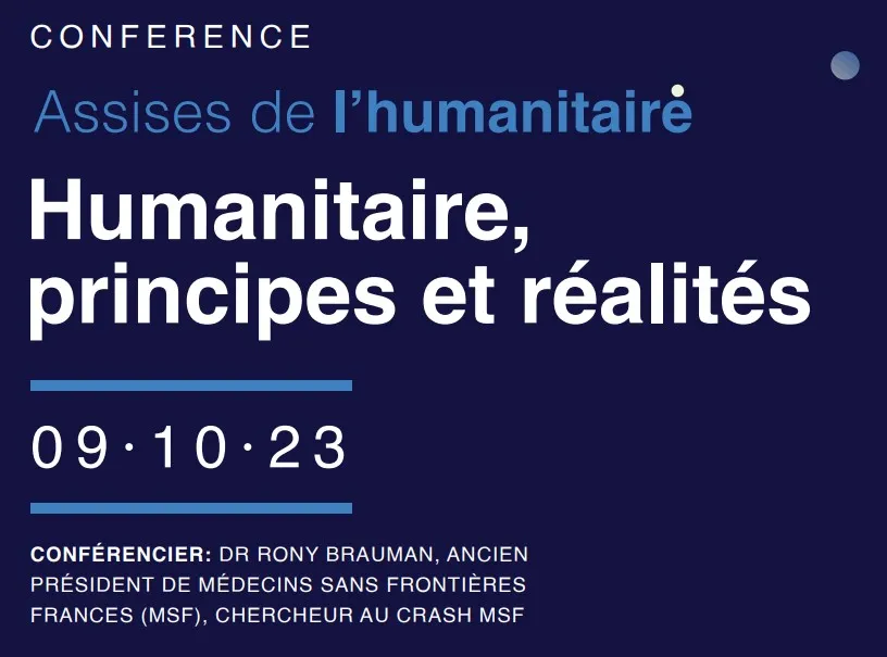 Humanitaire, principes et réalités