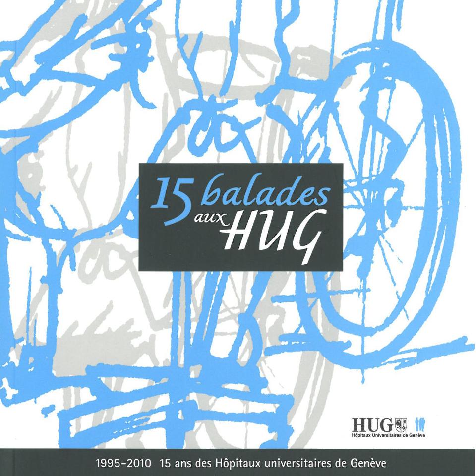 15 balades aux HUG